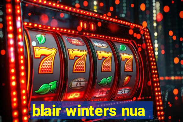 blair winters nua